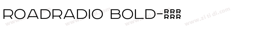 RoadRadio Bold字体转换